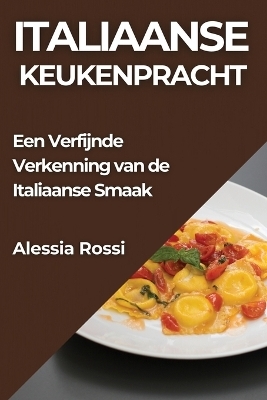 Italiaanse Keukenpracht
