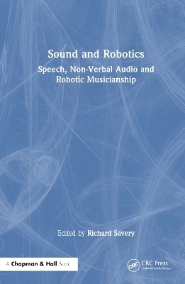 Sound and Robotics - 