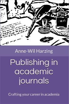 Publishing in academic journals: Crafting your career in academia