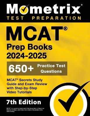 MCAT Prep Books 2024-2025 - 650+ Practice Test Questions, MCAT Secrets Study Guide and Exam Review with Step-By-Step Video Tutorials