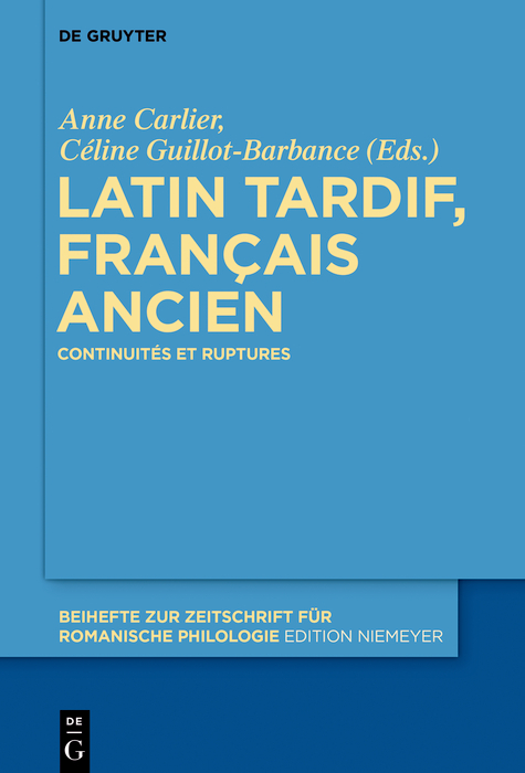 Latin tardif, fran&ccedil;ais ancien - 