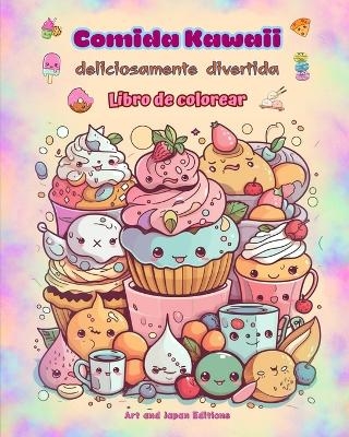 Comida Kawaii deliciosamente divertida Libro de colorear Simpáticos diseños kawaii para amantes de la comida