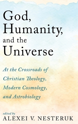 God, Humanity, and the Universe