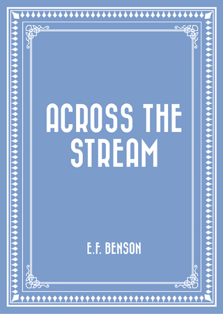 Across the Stream
