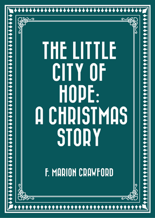 Little City of Hope: A Christmas Story