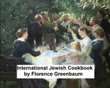 International Jewish Cookbook -  Florence Kreisler Greenbaum