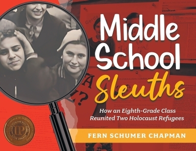 Middle School Sleuths - Fern Schumer Chapman
