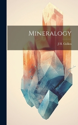 Mineralogy