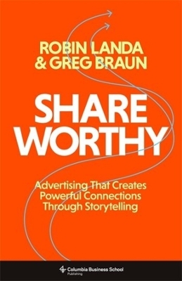 Shareworthy - Robin Landa, Greg Braun