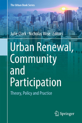 Urban Renewal, Community and Participation - 