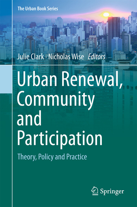 Urban Renewal, Community and Participation - 