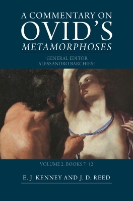 A Commentary on Ovid's Metamorphoses: Volume 2, Books 7-12 - 