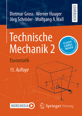 Technische Mechanik 2 - Dietmar Gross, Werner Hauger, Jörg Schröder, Wolfgang A. Wall
