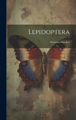 Lepidoptera - Herman Strecker