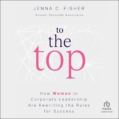 To the Top - Jenna C Fisher