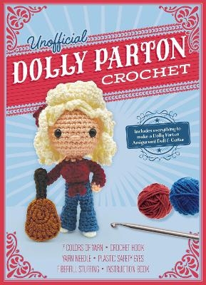 Unofficial Dolly Parton Book and Crochet Kit