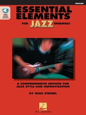 Essential Elements for Jazz Ensemble (Guitar) - Mike Steinel