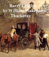 Barry Lyndon -  William Makepeace Thackeray