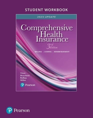 Student Workbook for Comprehensive Health Insurance - Deborah Vines, Ann Braceland, Elizabeth Rollins, Susan Miller