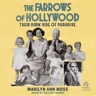 The Farrows of Hollywood