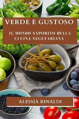 Verde e Gustoso - Alessia Rinaldi