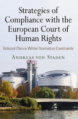 Strategies of Compliance with the European Court of Human Rights - Andreas von Staden