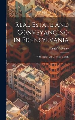 Real Estate and Conveyancing in Pennsylvania