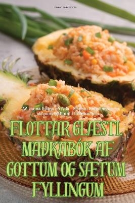 Flottar GlÆsti. Maðkabók AF Gottum Og SÆtum Fyllingum