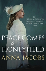 Peace Comes to Honeyfield -  Anna Jacobs