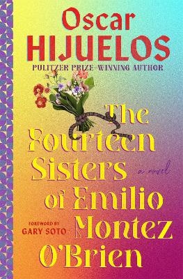 The Fourteen Sisters of Emilio Montez O'Brien - Oscar Hijuelos