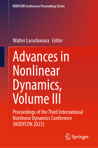 Advances in Nonlinear Dynamics, Volume III