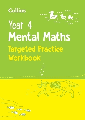 Year 4 Mental Maths Targeted Practice Workbook -  Collins KS2