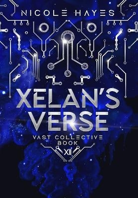 Xelan's Verse - Nicole Hayes