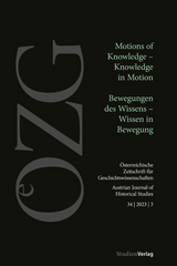 &Ouml;sterreichische Zeitschrift f&uuml;r Geschichtswissenschaften 34/3/2023 - 