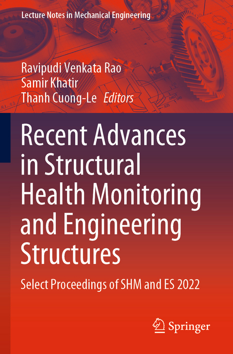 Recent Advances in Structural Health Monitoring and Engineering Structures - 