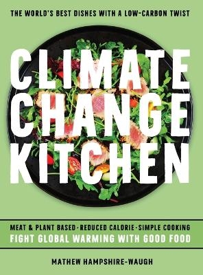 Climate Change Kitchen - Mathew Hampshire-Waugh