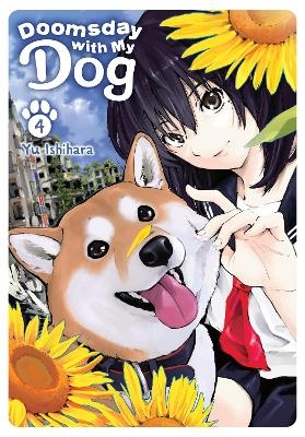 Doomsday with My Dog, Vol. 4 - Alethea Nibley, Athena Nibley, Elena Pizarro Lanzas, Yu Ishihara