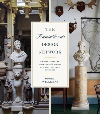 The Transatlantic Design Network - Danielle S. Willkens