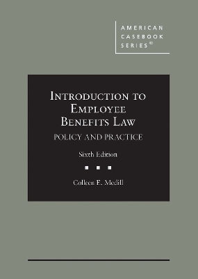 Introduction to Employee Benefits Law