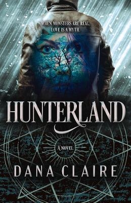 Hunterland - Dana Claire