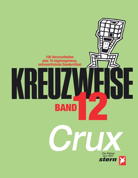 KREUZWEISE Band 12 -  Crux