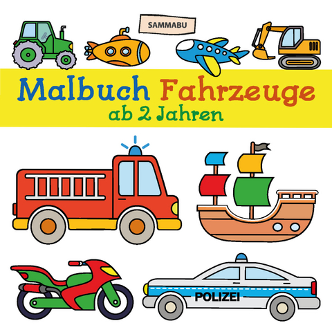 Malbuch Fahrzeuge ab 2 Jahren