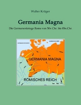 Germania Magna - Walter Kr&uuml;ger