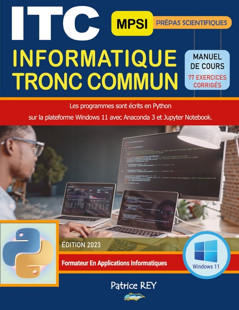 ITC informatique tronc commun Prepas MPSI - Patrice Rey