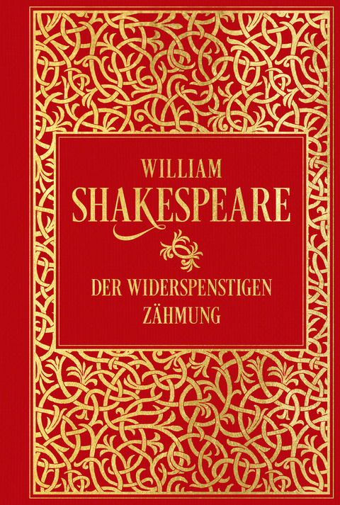 Der Widerspenstigen Z&auml;hmung - William Shakespeare