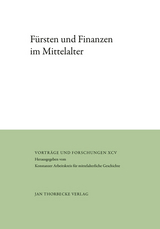 F&uuml;rsten und Finanzen im Mittelalter - 