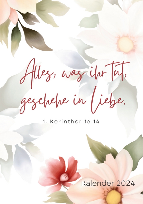 Christlicher Kalender 2024 - Jasmin D&uuml;ringer