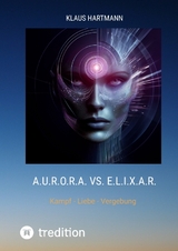 A.U.R.O.R.A. vs. E.L.I.X.A.R. - Klaus Hartmann