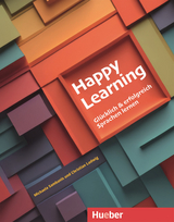 Happy Learning &ndash; Gl&uuml;cklich und erfolgreich Sprachen lernen - Michaela Sambanis, Christian Ludwig