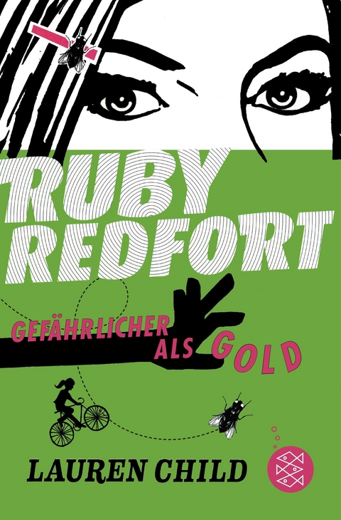 Ruby Redfort &ndash; Gef&auml;hrlicher als Gold - Lauren Child